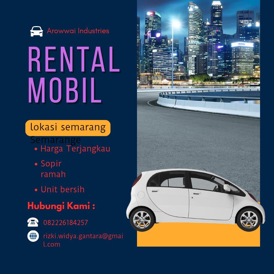 Rental Mobil Arowwai Industries Semarang